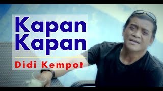 Kapan Kapan by Didi Kempot - cover art