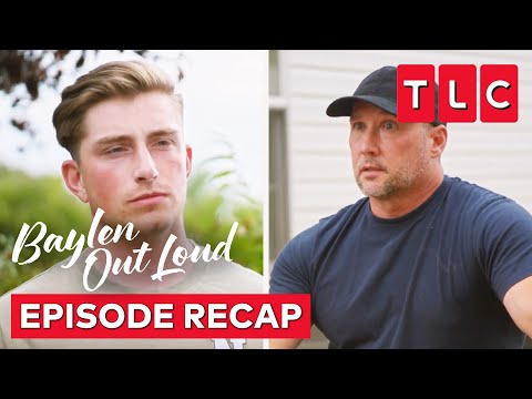 Getting the Parents Blessings | Baylen Out Loud Recap, S1 E5 | TLC