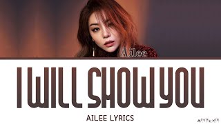Ailee &#39;I Will Show You&#39; Lyrics