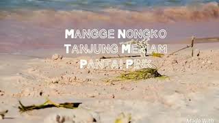 preview picture of video 'Keereeeenn ! ! Pesona Alam Lambu Kabupaten Bima - Pantai Pink, Mangge Longko, Tanjung Meriam'