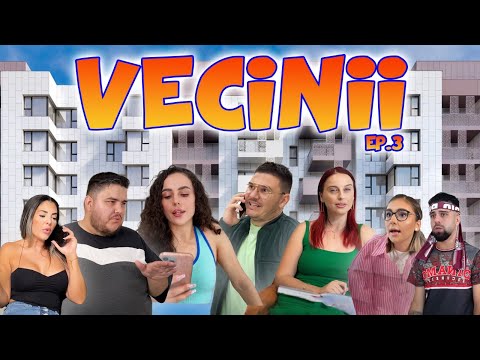 Vecinii (Ep3)- Schema " Ț" @GeorgianaNastase