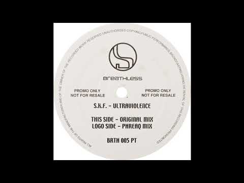Skf - Ultraviolence (Phreaq Remix) 2002