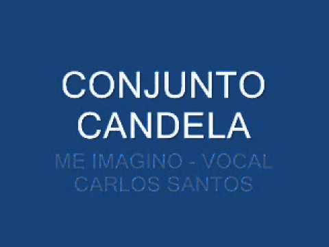 ME IMAGINO-CONJUNTO CANDELA.wmv