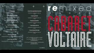 Cabaret Voltaire – Remixed (Full Album 2001)