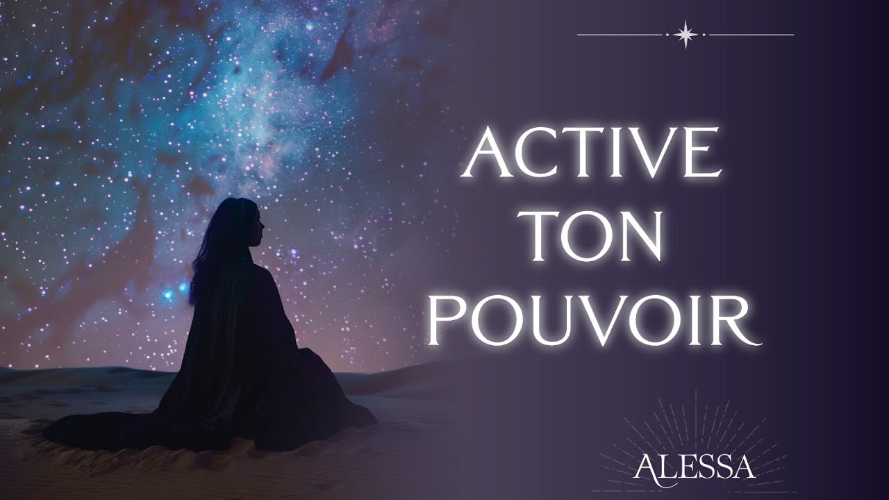 Voyage intérieur pour activer ton pouvoir