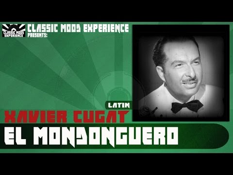 Xavier Cugat - El Mondonguero (1941)