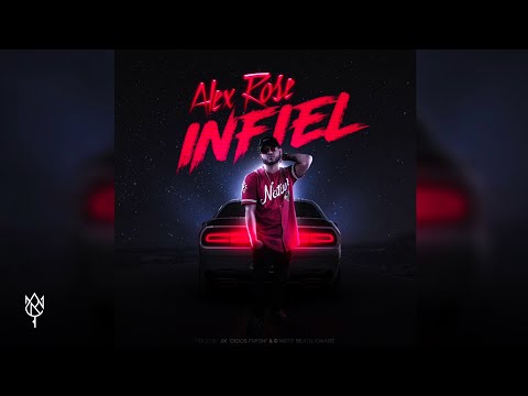 Video Infiel (Audio) de Alex Rose