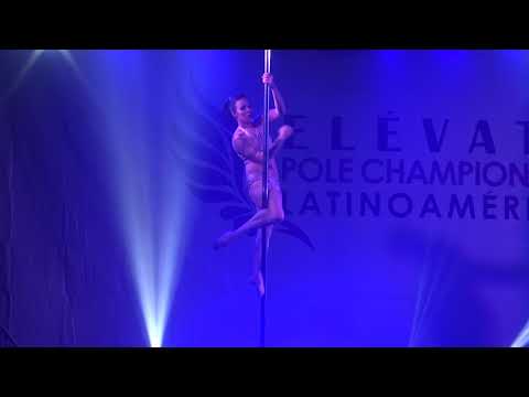 LAURA FANTINO - "ELÉVATE POLE CHAMPIONSHIP LATINOAMÉRICA 2017"
