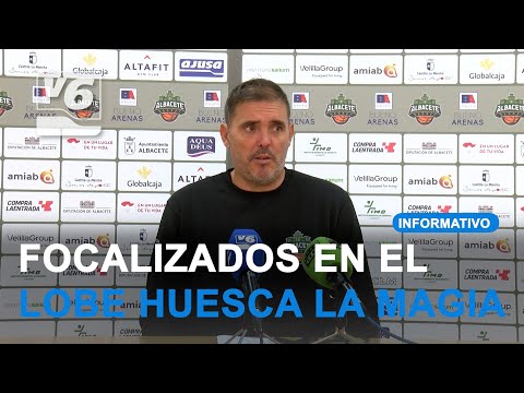 Albacete Basket faces Lobe Huesca La Magia with Adrián Conti in doubt.