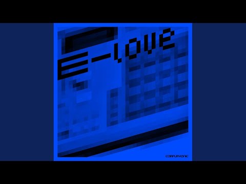 eLOVE (Original Mix)