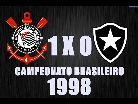 Corinthians 1 x 0 Botafogo (Campeonato Brasileiro de 1998)