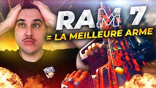 Actuellement la ram 7 c est la meilleure arme du jeu