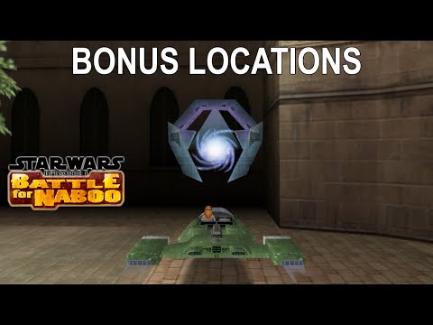 Bonus Locations - Battle for Naboo