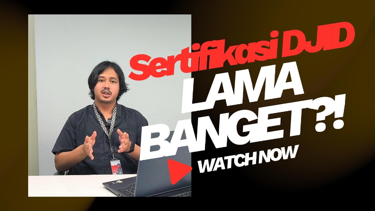 Berapa Lama Sertifikasi DJID? Ini Jawabannya