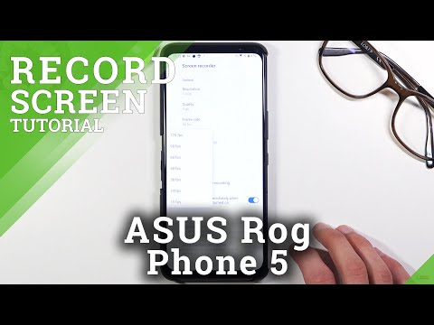 How to Record Screen in ASUS ROG Phone 5 – Screen Recorder