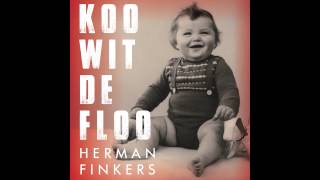Herman Finkers - Koo Wit De Floo