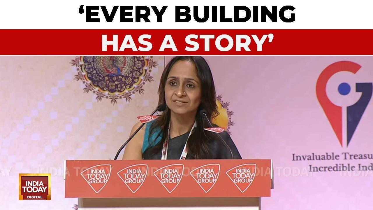 Tanya Khanna Advocates GI Tagging For Buildings: Every Building Has A Story And Sense Of Belonging