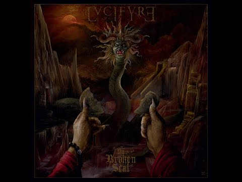 Lvcifyre - The Broken Seal