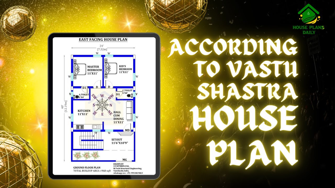 According to vastu shastra house plan