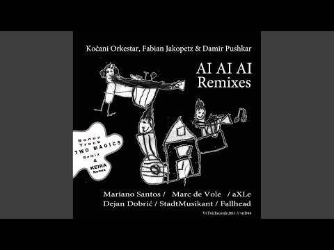 Ai Ai Ai (Dejan Dobrić Remix)