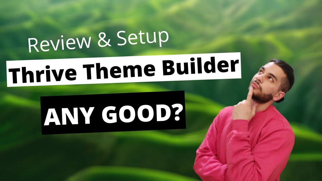 Thrive Theme Builder Review + Full Tutorial (Step-by-Step)