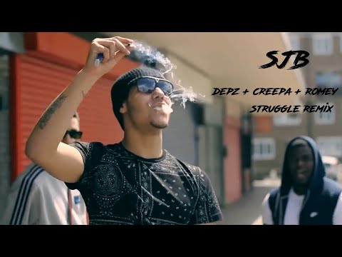 SJB X DEPZMAN X CREEPA X ROMEY - STRUGGLE REMIX