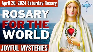 Saturday Healing Rosary for the World April 20, 2024 Joyful Mysteries of the Rosary