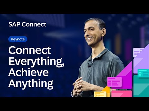 Keynote: Connect Everything, Achieve Anything | Agents, Data, and SAP Business Suite | SAP Connect