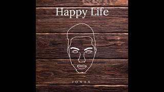 Happy Life Music Video