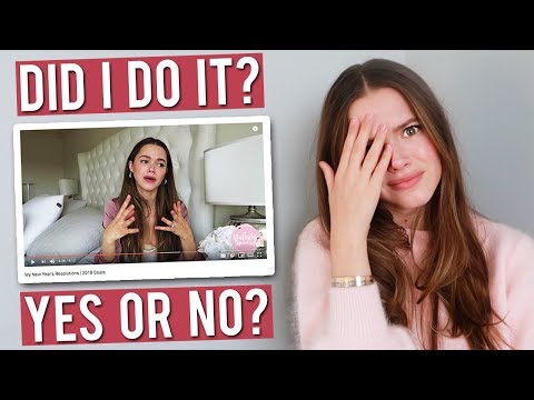 Did I Accomplish My 2018 New Year's Resolutions?!