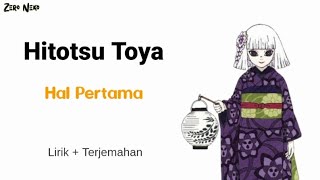 Download lagu Hitotsu Toya - Hal Pertama | Ubuyashiki's Daughter | Demon Slayer S4 OST // Lirik Terjemahan mp3