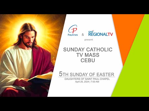 Sunday Catholic TV Mass Cebu: April 28, 2024