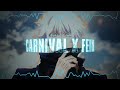 CARNIVAL X FEIN EDIT AUDIO GIVE CREDITS ️