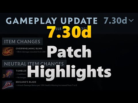 7.30d Dota 2 Patch Highlights
