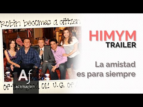 Tráiler Cómo conocí a tu madre: 2×1