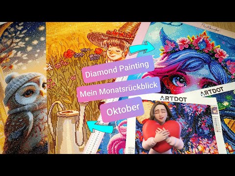 💎Diamond Painting XXL Monatsrückblick 😍 Meine fertigen Bilder im Oktober+ Rabattcodes✨