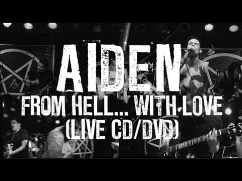 Aiden - From Hell...With Love