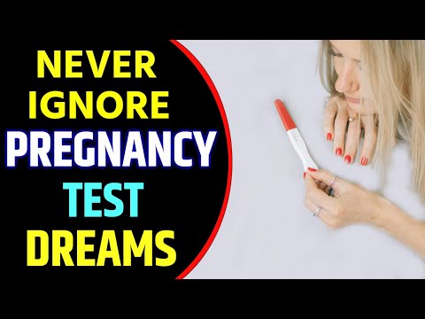 Dream About Pregnancy Test | Positive / Negative Pregnancy Test Dream Interpretation