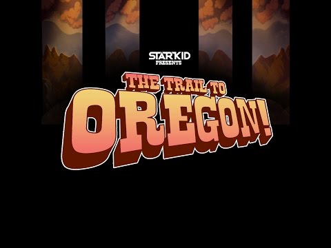 , title : 'The Trail to Oregon!'