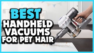✅ 5 Best Handheld Vacuums For Pet Hair Of 2025