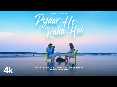 Pyaar Ho Raha Hai — watch video