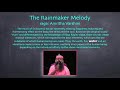Rainmaker Melody...OREGON AND CALIFORNIA PLAY THESE SONGS!