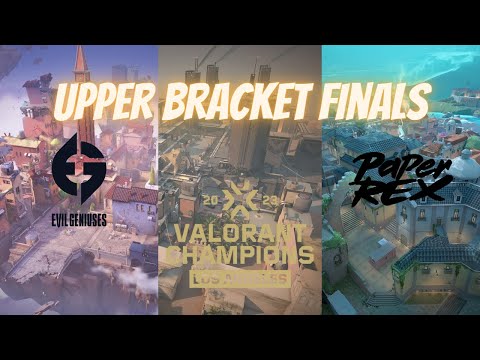 EG vs PRX | Upper Bracket Finals | VALORANT Champions 2023