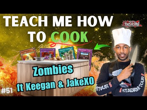 Yugioh Edison Format | Teach Me How to Cook ft @E3YuGiOh & JakeXO | Zombies Ep51