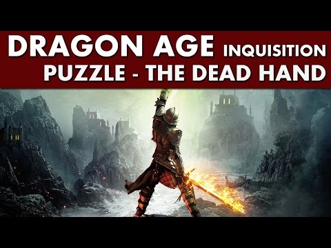 Dragon Age Inquisition - The Dead Hand Puzzle Walkthrough - Exalted Plains