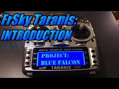 Taranis X9D: Introduction