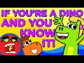 If You Re A Dino And You Know It Fredbot Kids Songs Lucy The Dinosaur