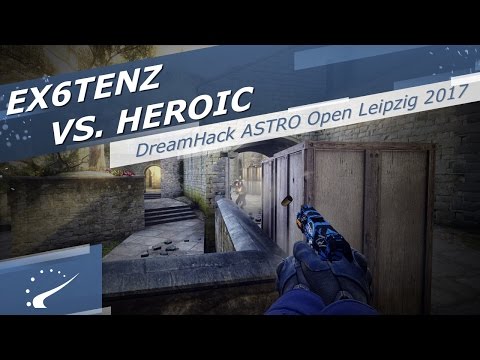 Ex6TenZ vs. Heroic - DreamHack ASTRO Open Leipzig 2017
