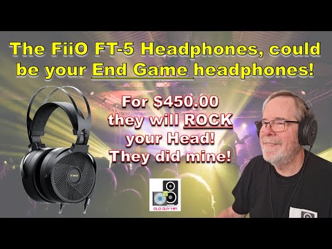 The FiiO FT-5 Headphones, could be your End Game headphones! For $450.00 they will ROCK your Head!