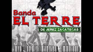 Banda El Terre De Jerez, Zacatecas *Me Vuelves Loco* Promo 2013